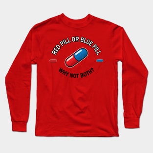 Red pill Blue pill (Oval) Long Sleeve T-Shirt